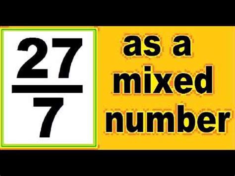 27 7 As A Mixed Number