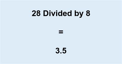 28 Divided By 8 With Remainder