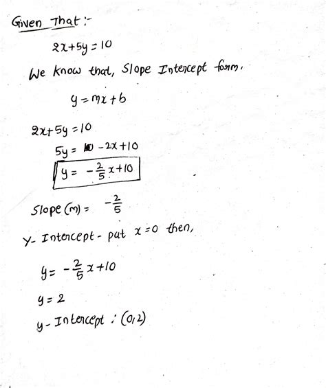 2x 5y 10 In Slope Intercept Form