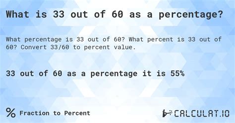 33 Is What Percent Of 60