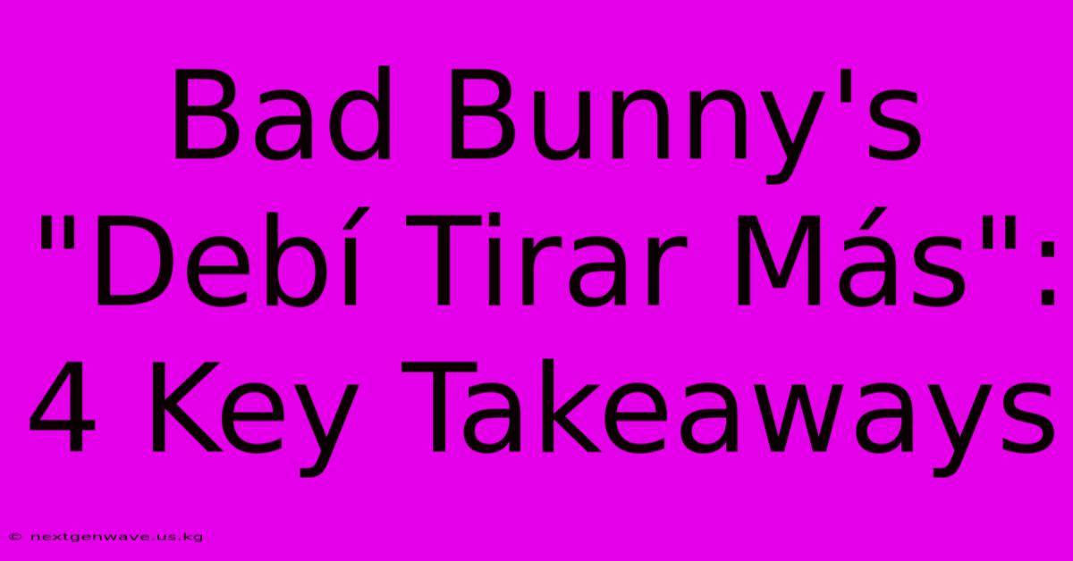 Bad Bunny's 