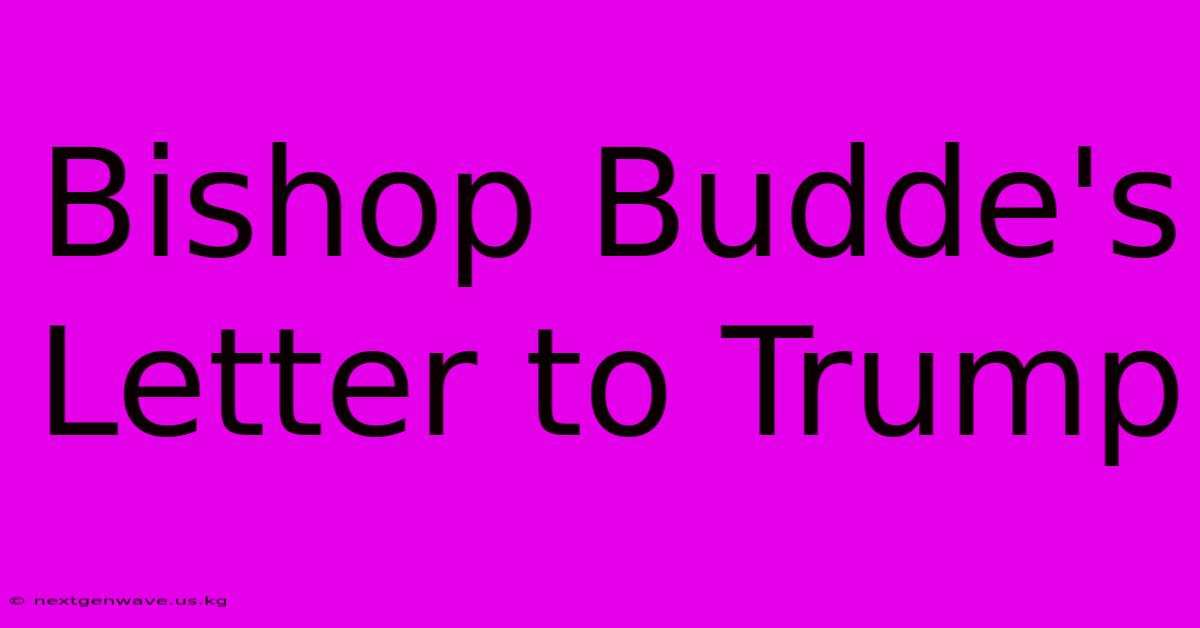 Bishop Budde's Letter To Trump