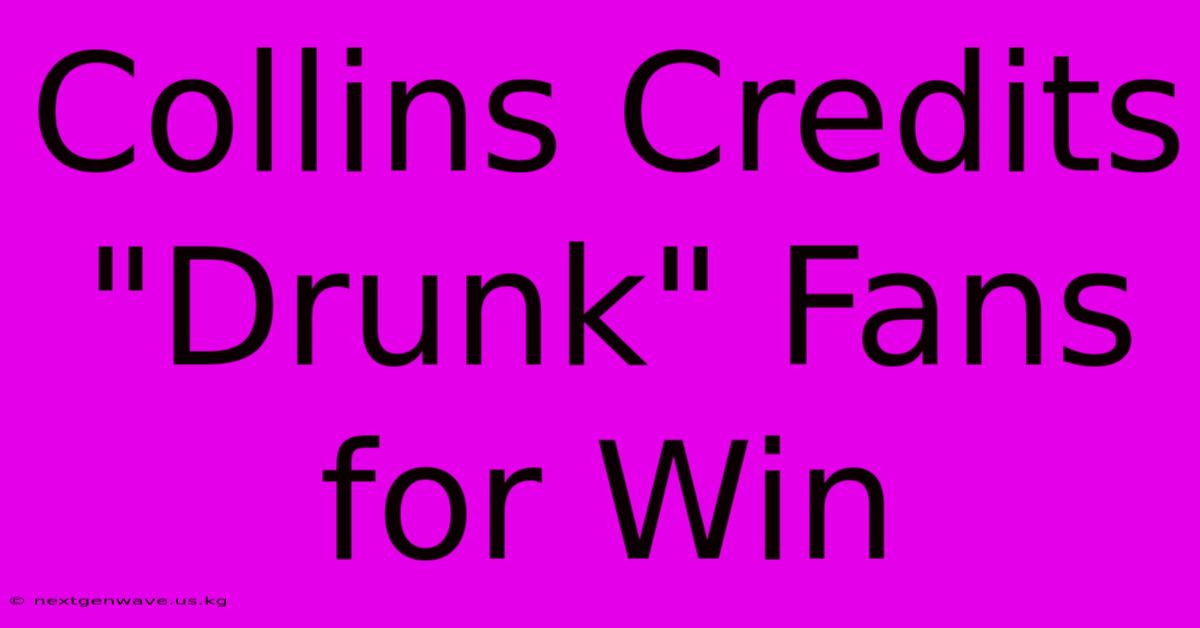 Collins Credits 