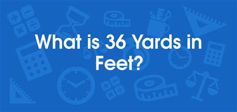 How Many Yards Are In 36 Feet