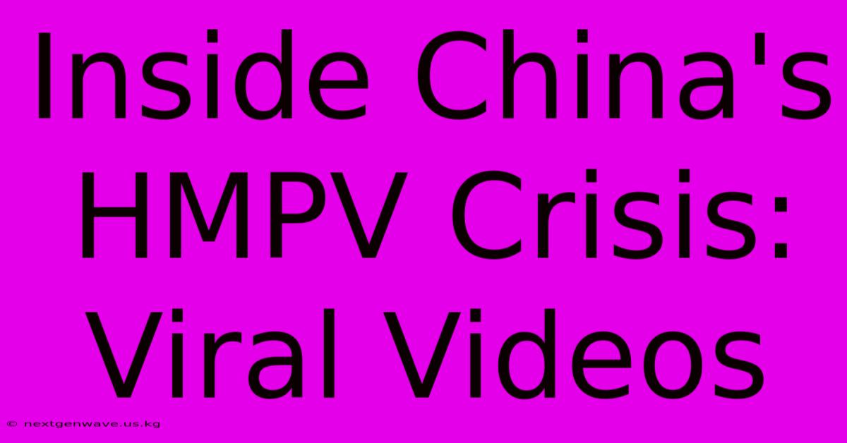 Inside China's HMPV Crisis: Viral Videos