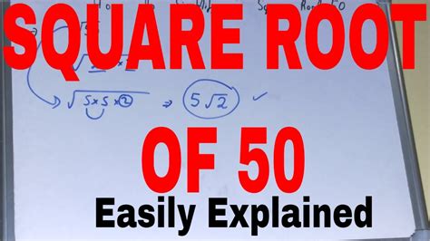 Simplify The Square Root Of 50